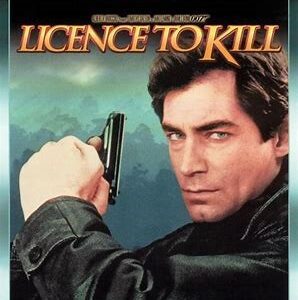 Movie poster of 'Licence to Kill' featuring a man holding a gun.
