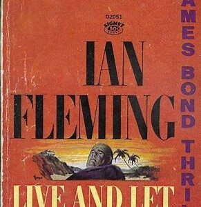 Cover of Ian Fleming's James Bond novel 'Live and Let Die'.